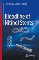 Bloodline of Nitinol Stents 3032256968 Book Cover