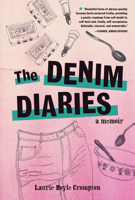 The Denim Diaries: A Memoir B0BP7TS36F Book Cover