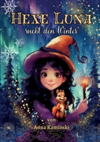 Hexe Luna sucht den Winter (German Edition) 3757851986 Book Cover