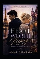 Chance and Circumstance (A Heart Worth Keeping) B0HCWB96KY Book Cover