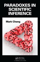 Paradoxes in Scientific Inference 1466509864 Book Cover