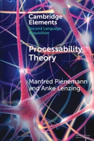 Processability Theory (Elements in Second Language Acquisition) 1009375946 Book Cover