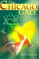 The Chicago Gale 0595167055 Book Cover