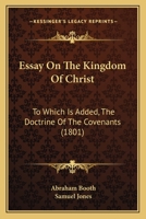 An Essay on the Kingdom of Christ 3337184383 Book Cover