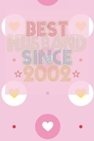 Best Husband Since 2002: 18th Wedding Anniversary Gift - 18 year Wedding Anniversary Gift for Husband Couple who Married in 2002 B084DHWQKJ Book Cover