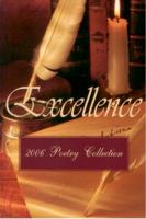 Excellence 2006 Poetry Collection 0977366219 Book Cover