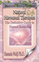 Natural Hormonal Therapies 1891294075 Book Cover