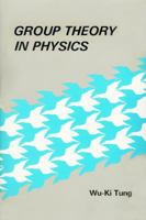 Group Theory in Physics 9971966573 Book Cover