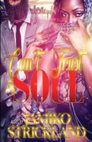 Can't Trust a Soul 1533154856 Book Cover