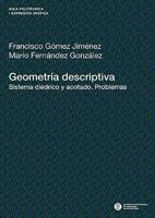 Geometria descriptiva. Sistema dièdric i acotat. Problemes 8476535643 Book Cover