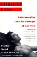 Uncharted Lives: Understanding the Life Passages of Gay Men 0525938133 Book Cover