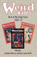 Weird Tales: Best of the Early Years 1926-27 1680573802 Book Cover