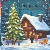 The Perfect Tree B0G5K9DV1G Book Cover
