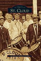 St. Cloud (Images of America: Florida) 0738514578 Book Cover