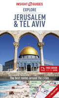 Insight Guides Explore Jerusalem & Tel Aviv (Travel Guide with Free eBook) 1789190363 Book Cover