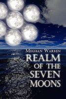 Realm of the Seven Moons 1606107739 Book Cover