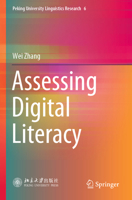 Assessing Digital Literacy 9811621284 Book Cover