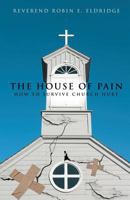 The House of Pain 1629520241 Book Cover