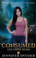 Consumed B08NXQ8J4Z Book Cover
