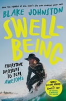 Swellbeing: Everyone Deserves to Feel Awesome 0733653456 Book Cover