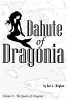 Dahute of Dragonia 0692662820 Book Cover
