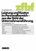Leistung Und Kosten Im Personalbereich: Aus Der Sicht Der Unternehmensfuhrung 3409389512 Book Cover
