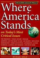 Where America Stands 1997 (Where America Stands) 0471161837 Book Cover