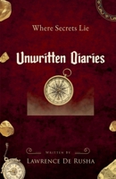 Unwritten Diaries B0FCTFDXCP Book Cover
