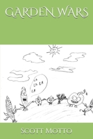 Garden Wars B08NVGHKV8 Book Cover