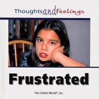 Frustrated 156766668X Book Cover