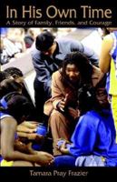 In His Own Time 1878853759 Book Cover