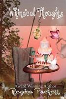 Whimsical Thoughts 1500124532 Book Cover