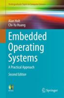 Embedded Operating Systems: A Practical Approach 3319729764 Book Cover