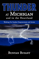 Thunder at Michigan and Thunder in the Heartland 1600371450 Book Cover