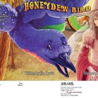 The Princess and the Honeydew Bird 1300409959 Book Cover