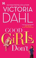 Good Girls Don't 0373775954 Book Cover