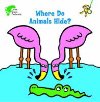 Where Do Animals Hide? 1607546965 Book Cover