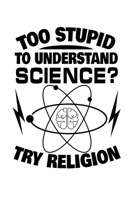 Notebook: Calendar / Planner 2020 Science Religion Sarcastically Funny Gift 120 Pages, 6X9 Inches, Yearly, Monthly, Weekly & Daily 1671626990 Book Cover