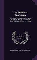 The American Sportsman 1144655854 Book Cover