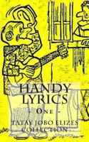 Handy Lyrics - 1 1494246082 Book Cover