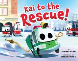 Kai to the Rescue! Paperback and Audio CD 054581636X Book Cover