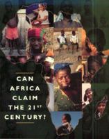 Can Africa Claim the 21st Century? 0821344951 Book Cover