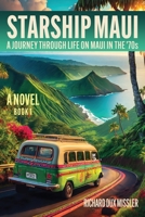 Starship Maui B0DZ52K13J Book Cover