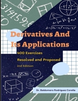 Derivatives and Their Applications. 400 Exercises Resolved and Proposed B0BLFSPHWZ Book Cover