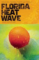 Florida Heat Wave 1935562169 Book Cover