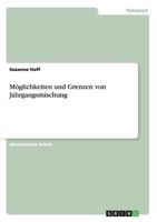 Moglichkeiten Und Grenzen Von Jahrgangsmischung 3656670153 Book Cover