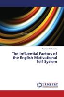 The Influential Factors of the English Motivational Self System 6139451671 Book Cover