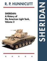 Sheridan: A History of the American Light Tank, Volume 2 (Armored Fighting Vehicle Books) 162654154X Book Cover