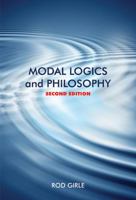 Modal Logics and Philosophy 0773521496 Book Cover