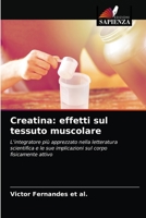 Creatina: effetti sul tessuto muscolare 6203524611 Book Cover